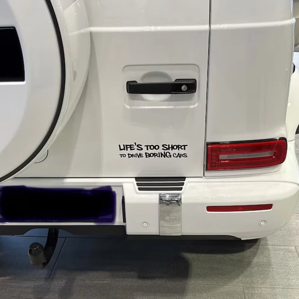 Life Is Too Short To Drive Boring Cars - Decal Car Bumper Sticker